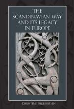 Book Cover for The Scandinavian Way and its Legacy in Europe